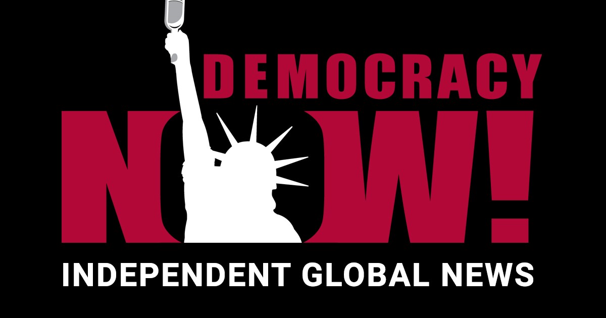 Democracy Now!